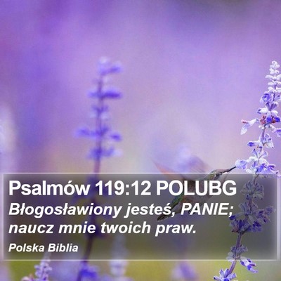 Psalmów 119:12 POLUBG Bible Verse Image