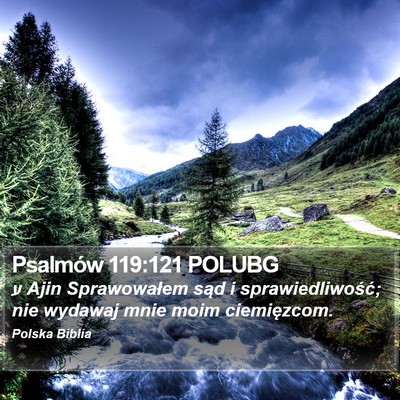 Psalmów 119:121 POLUBG Bible Verse Image