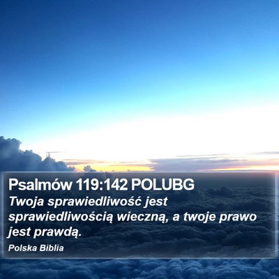 Psalmów 119:142 POLUBG Bible Verse Image