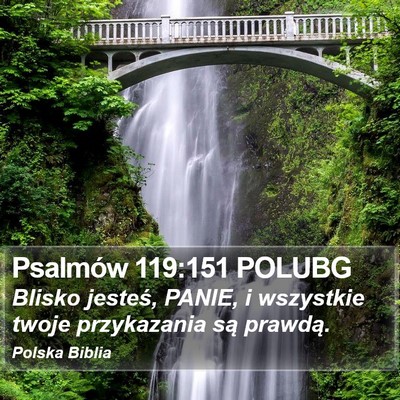 Psalmów 119:151 POLUBG Bible Verse Image