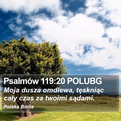 Psalmów 119:20 POLUBG Bible Verse Image