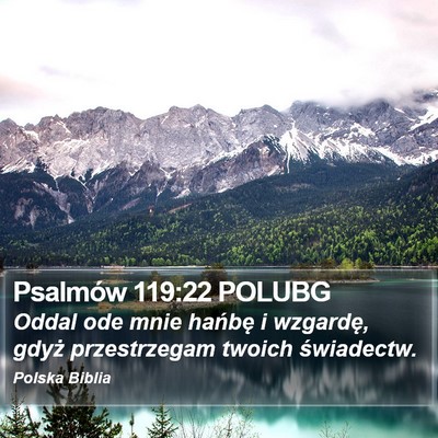 Psalmów 119:22 POLUBG Bible Verse Image