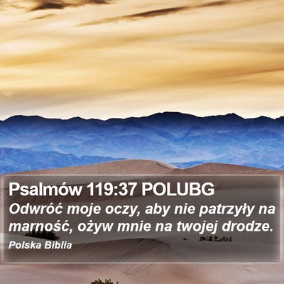 Psalmów 119:37 POLUBG Bible Verse Image