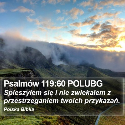Psalmów 119:60 POLUBG Bible Verse Image