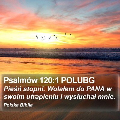 Psalmów 120:1 POLUBG Bible Verse Image