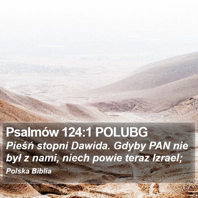 Psalmów 124:1 POLUBG Bible Verse Image