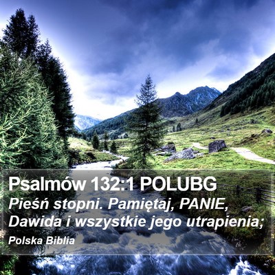Psalmów 132:1 POLUBG Bible Verse Image