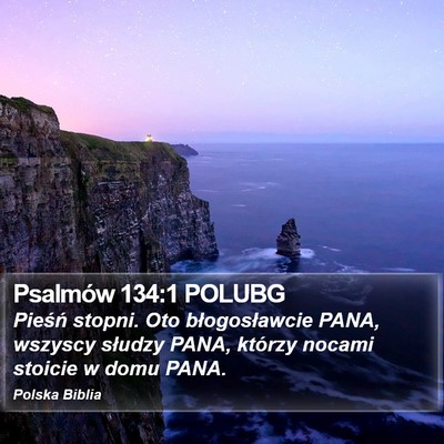 Psalmów 134:1 POLUBG Bible Verse Image