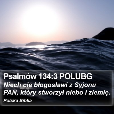 Psalmów 134:3 POLUBG Bible Verse Image