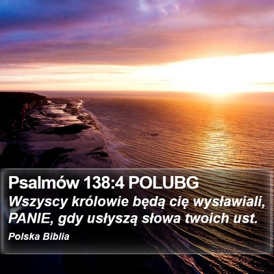 Psalmów 138:4 POLUBG Bible Verse Image