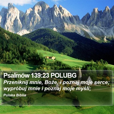 Psalmów 139:23 POLUBG Bible Verse Image