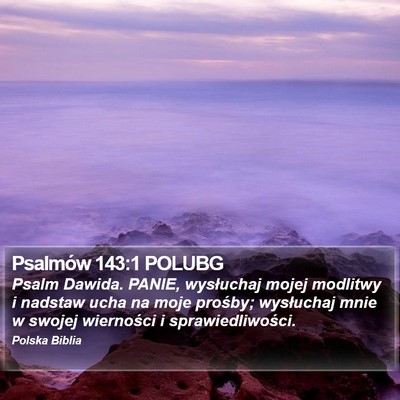 Psalmów 143:1 POLUBG Bible Verse Image
