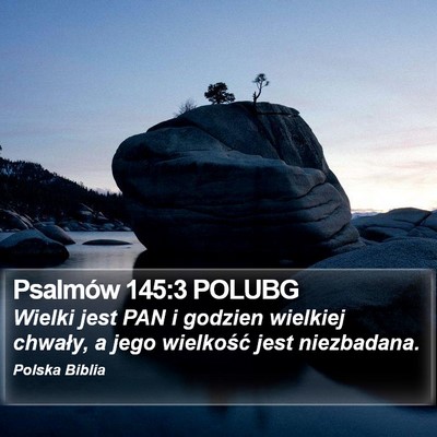 Psalmów 145:3 POLUBG Bible Verse Image