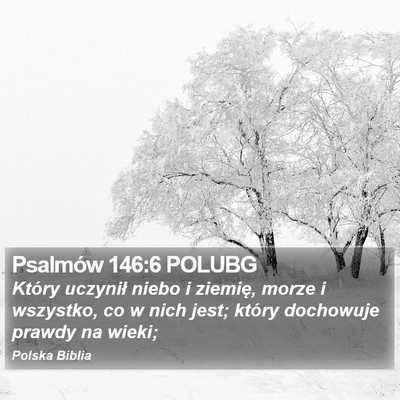 Psalmów 146:6 POLUBG Bible Verse Image
