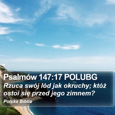 Psalmów 147:17 POLUBG Bible Verse Image