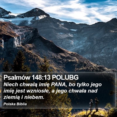 Psalmów 148:13 POLUBG Bible Verse Image