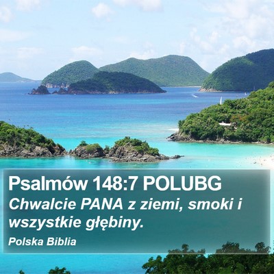 Psalmów 148:7 POLUBG Bible Verse Image