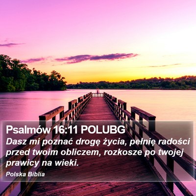 Psalmów 16:11 POLUBG Bible Verse Image