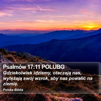 Psalmów 17:11 POLUBG Bible Verse Image