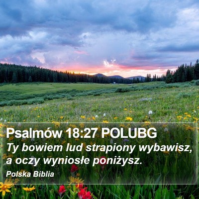 Psalmów 18:27 POLUBG Bible Verse Image