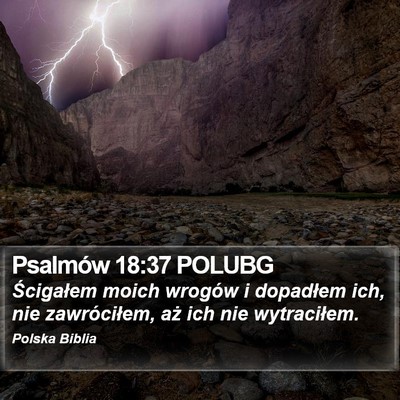 Psalmów 18:37 POLUBG Bible Verse Image