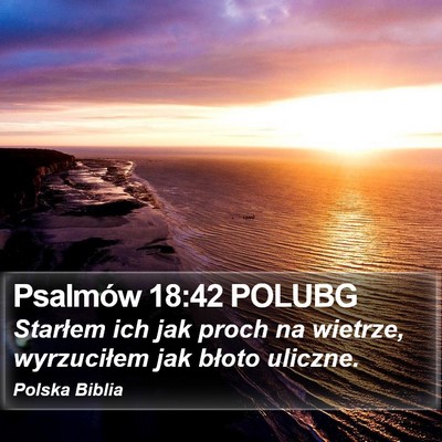 Psalmów 18:42 POLUBG Bible Verse Image