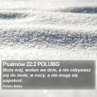 Psalmów 22:2 POLUBG Bible Verse Image