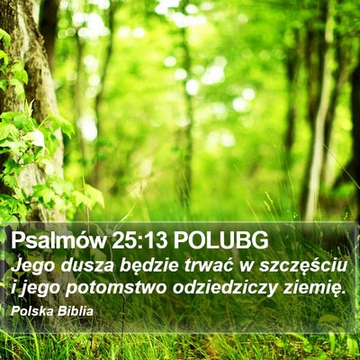 Psalmów 25:13 POLUBG Bible Verse Image