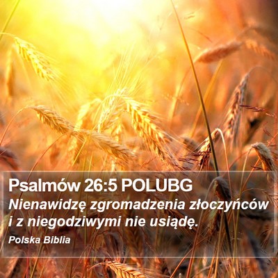 Psalmów 26:5 POLUBG Bible Verse Image