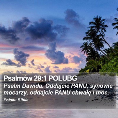 Psalmów 29:1 POLUBG Bible Verse Image