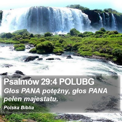 Psalmów 29:4 POLUBG Bible Verse Image