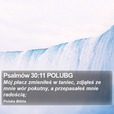 Psalmów 30:11 POLUBG Bible Verse Image