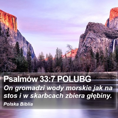 Psalmów 33:7 POLUBG Bible Verse Image