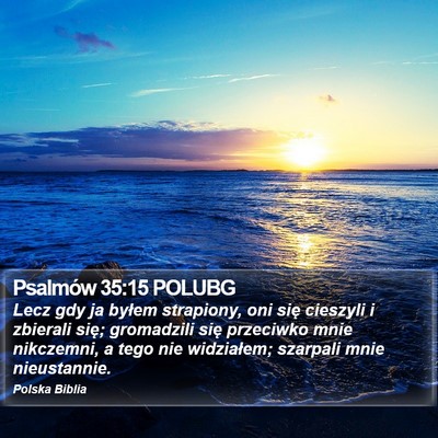 Psalmów 35:15 POLUBG Bible Verse Image