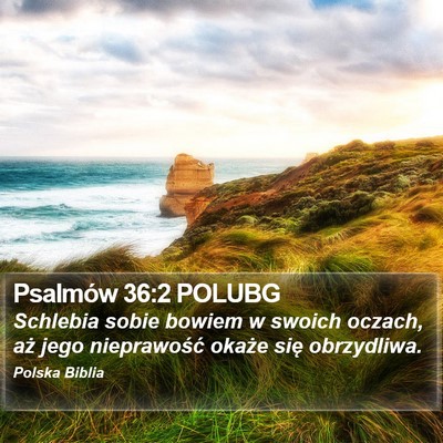 Psalmów 36:2 POLUBG Bible Verse Image