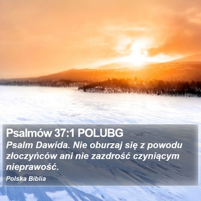Psalmów 37:1 POLUBG Bible Verse Image