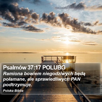 Psalmów 37:17 POLUBG Bible Verse Image