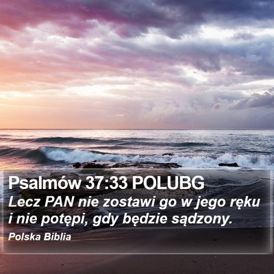 Psalmów 37:33 POLUBG Bible Verse Image