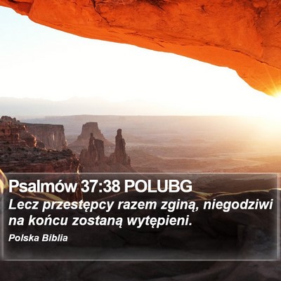 Psalmów 37:38 POLUBG Bible Verse Image