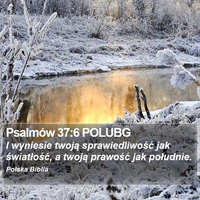Psalmów 37:6 POLUBG Bible Verse Image