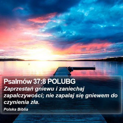 Psalmów 37:8 POLUBG Bible Verse Image