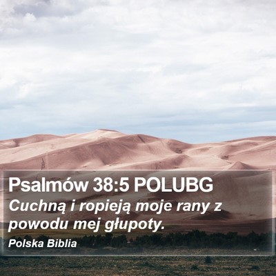 Psalmów 38:5 POLUBG Bible Verse Image