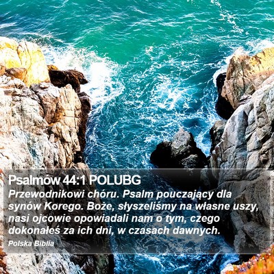 Psalmów 44:1 POLUBG Bible Verse Image
