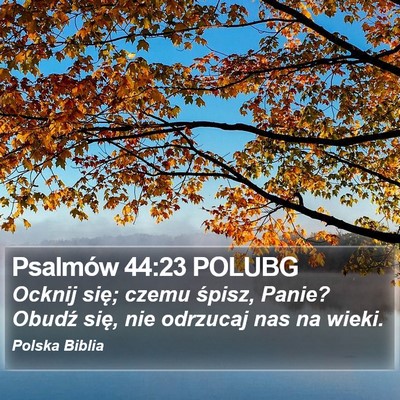Psalmów 44:23 POLUBG Bible Verse Image