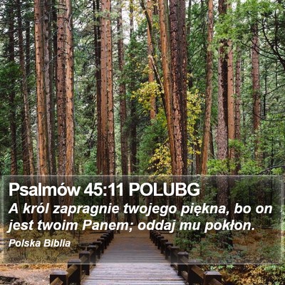 Psalmów 45:11 POLUBG Bible Verse Image