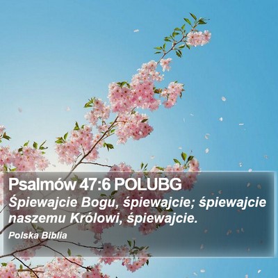 Psalmów 47:6 POLUBG Bible Verse Image