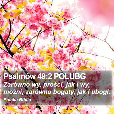 Psalmów 49:2 POLUBG Bible Verse Image