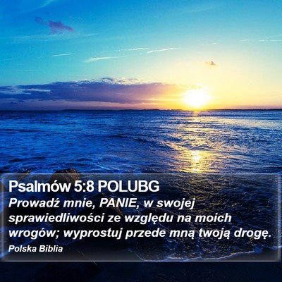 Psalmów 5:8 POLUBG Bible Verse Image