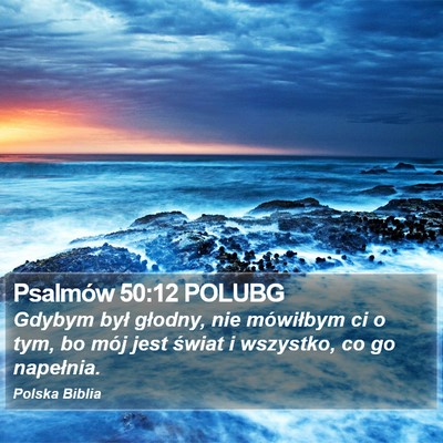 Psalmów 50:12 POLUBG Bible Verse Image