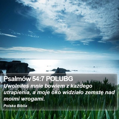 Psalmów 54:7 POLUBG Bible Verse Image